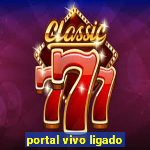 portal vivo ligado